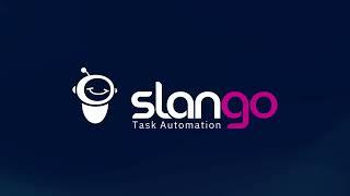 The Power of Slango - How to automate repetitive tasks