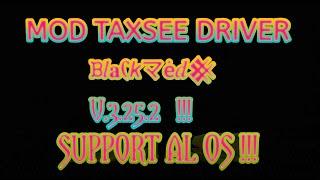 Mod maxim • Taxsee Driver ᙖ𝑙𝐚c𝘬マė𝑑𒆜 V.3.25.2 !!!!