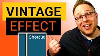 Shotcut Vintage Effect Tutorial - Create an Old Film Effect