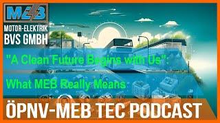 English Version: MEB - "A Clean Future Begins with Us": What This Really Means