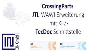 CiN GmbH CrossingParts Wawi Erweiterung mit TecDoc Schnittstelle.