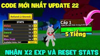 Tổng Hợp 20 Code Blox Fruit Mới Nhất Nhận X2 EXP Và RESET STATS Miễn Phí Còn Sử Dụng Được