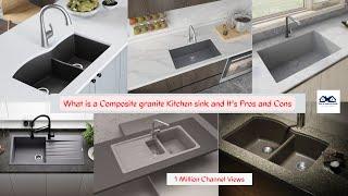 What is a Composite granite Kitchen sink and Its Pros and Cons | Pros and Cons of Composite Sink