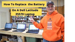 Dell Latitude E5570  Battery Replacement