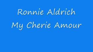 Ronnie Aldrich - My Cherie Amour