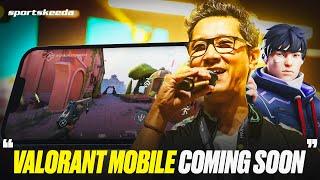 These Guys Knows Valorant Mobile Release Date!  Exclusive conversation with Riot Games Officials