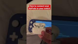 How to connect your AirPods to your Nintendo Switch