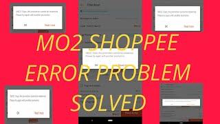 M02 SHOPPEE ERROR PROBLEM SOLVED