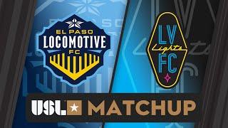 El Paso Locomotive FC vs Las Vegas Lights FC: July 12, 2024