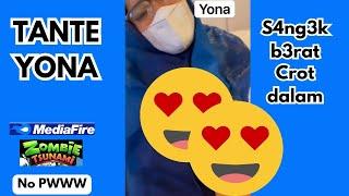 TANTE YONA S4NG3K B3RAT ||ZOMBIE TSUNAMI