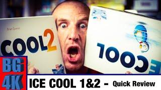 Ice Cool 1 and 2 - Boardgame Review