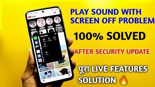 Play sound with screen off problem solved all redmi,poco mobile 100% live solution 