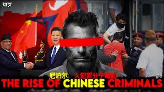 Nepal: The Playground for Chinese Criminals ?