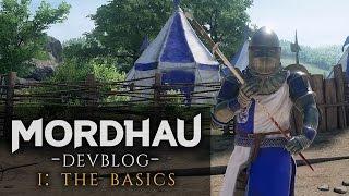 MORDHAU Devblog - #1 Basics