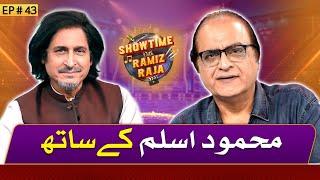 Mehmood Aslam | Showtime With Ramiz Raja | EP43 | 25 July 2024 | Suno News HD