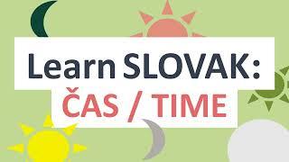 Slovak Time: Learn the Language and the Clock