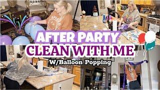 AFTER PARTY CLEAN UP | CLEANING MOTIVATION | BALLOON POPPING ASMR