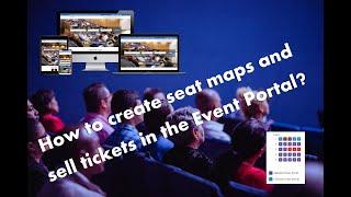 How to create seat maps and sell tickets with the Event Portal php script