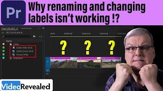 Why renaming and changing labels isn't working in Premiere Pro