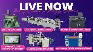 【LIVE】Sharing to you Printing Finishing Machines and Packaging Machines 