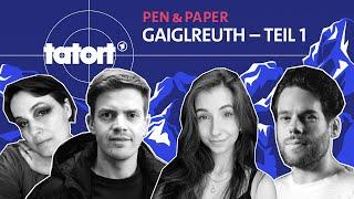 Gaiglreuth - Tot klickt gut: Der erste Pen & Paper Tatort | Teil 1