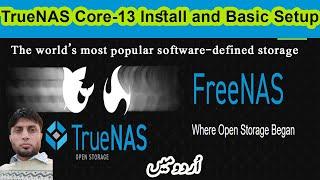TrueNAS Core 13 Installation and Basic Setup