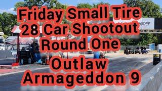 Outlaw Armageddon 9 28 Car Shootout Friday small tire no prep drag racing 2024 street outlaws