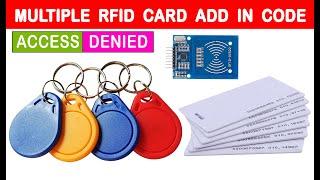 Multiple RFID card number add in Arduino code || Read RFID Tag's UID with RC522 || Proximity Card