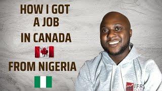 How I got a job in Canada from Nigeria