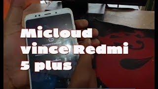 Micloud xiaomi VINCE/ Redmi 5plus Distributor Micloud Bandel