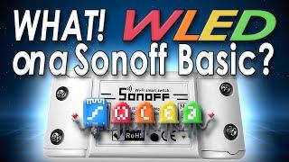 WLED on a Sonoff - Part1 - Hack and Flash