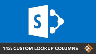 Creating Lookup Columns in SharePoint | Everyday Office 033