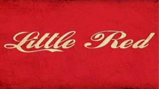 Little Red - It's Alright