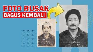 cara memperbaiki foto lama yang rusak dan berjamur dengan adobe photoshop