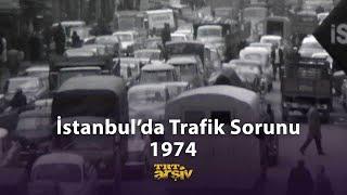 İstanbul'da Trafik Sorunu (1974) | TRT Arşiv