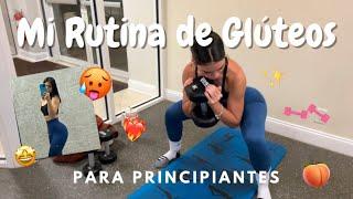 Mi Rutina de Glúteos ️‍ Para Principiantes | alondra willianys