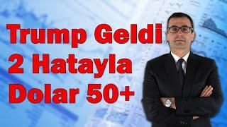 Trump Geldi! 2 Hatayla Dolar 50+