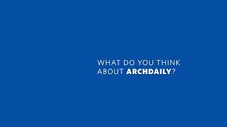 What Do You Think Of Archdaily?