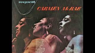 Carmen McRae - They All Laughed