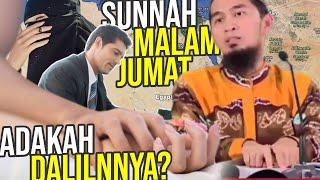 Sunnah MALAM JUMAT Berhubungan Suami-Istri, Adakah DALILNYA? – Ustadz Adi Hidayat LC MA