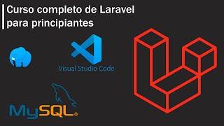 CURSO DE LARAVEL 7 DESDE PRINCIPIIANTE A EXPERTO.