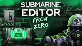 Submarine Editor from Zero | Barotrauma Tutorial