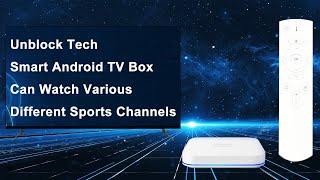 Unblock Tech Smart Android TV Box - Can Watch Various Different Sports Channels