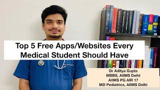 Top 5 free apps/websites every medical student should have!