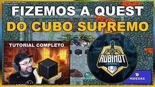 RUBINOT - FIZEMOS A QUEST DO CUBO SUPREMO | TUTORIAL COMPLETO