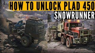 How to UNLOCK PLAD 450 in SnowRunner (Season 13: Dig & Drill)