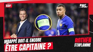 Équipe de France : Deschamps doit retirer le brassard à Mbappé, selon Rothen