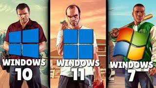 Windows (11 vs 10 vs 7) | GTA V