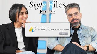 StyleFiles Ep. 22 | Trendul Mob Wife si istoria brandului VERSACE