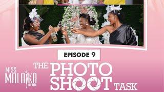 MISS MALAIKA GHANA 2021 - THE PHOTOSHOOT TASK (EP 9)